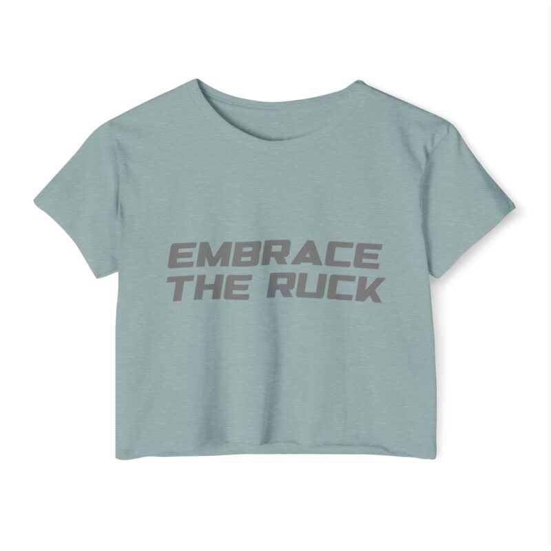 Embrace The Ruck Crop Top - Image 26